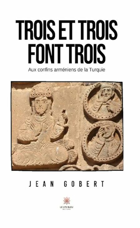Trois et trois font trois